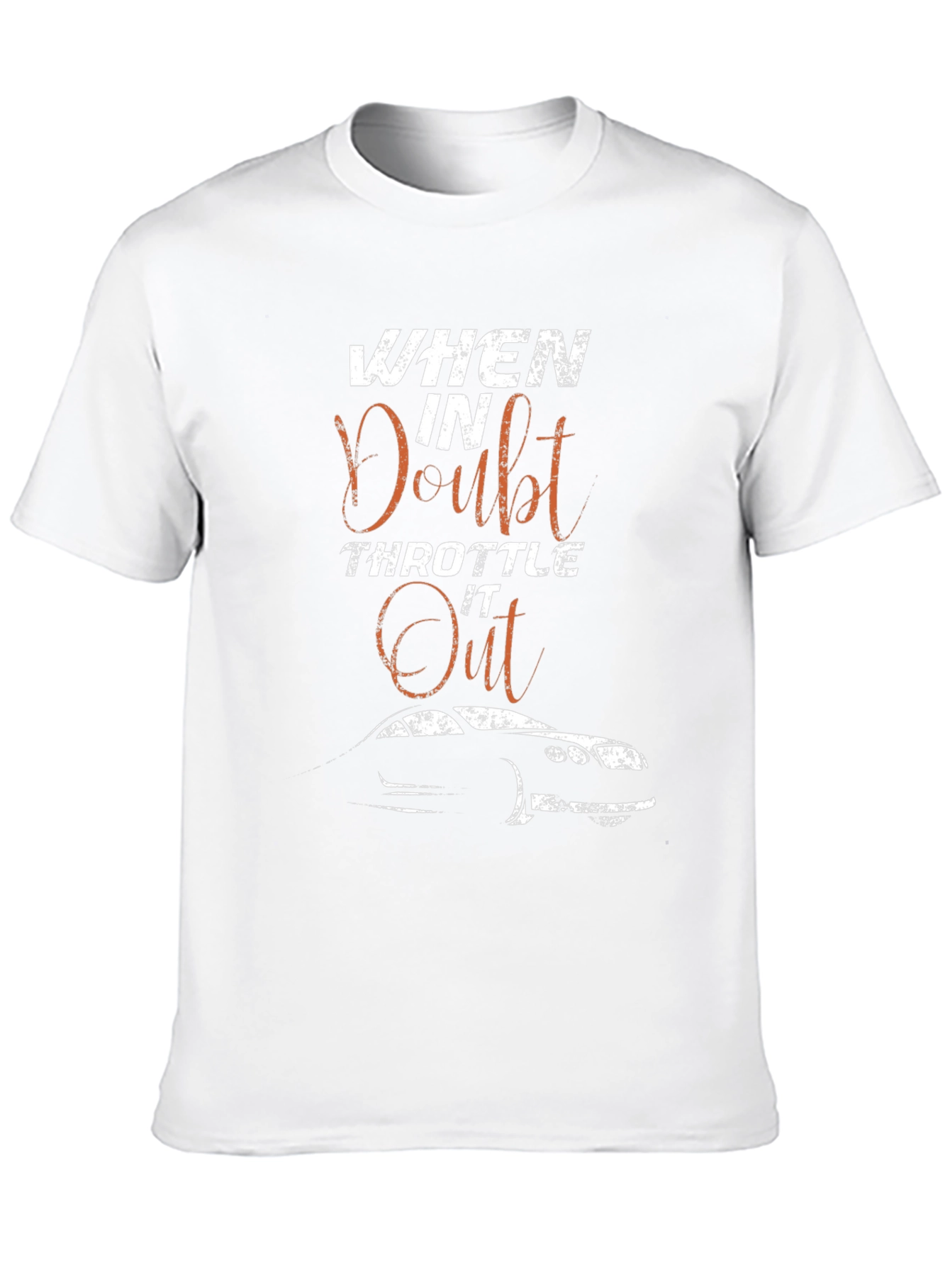 When in Doubt Throttle it Out Graphic Tee