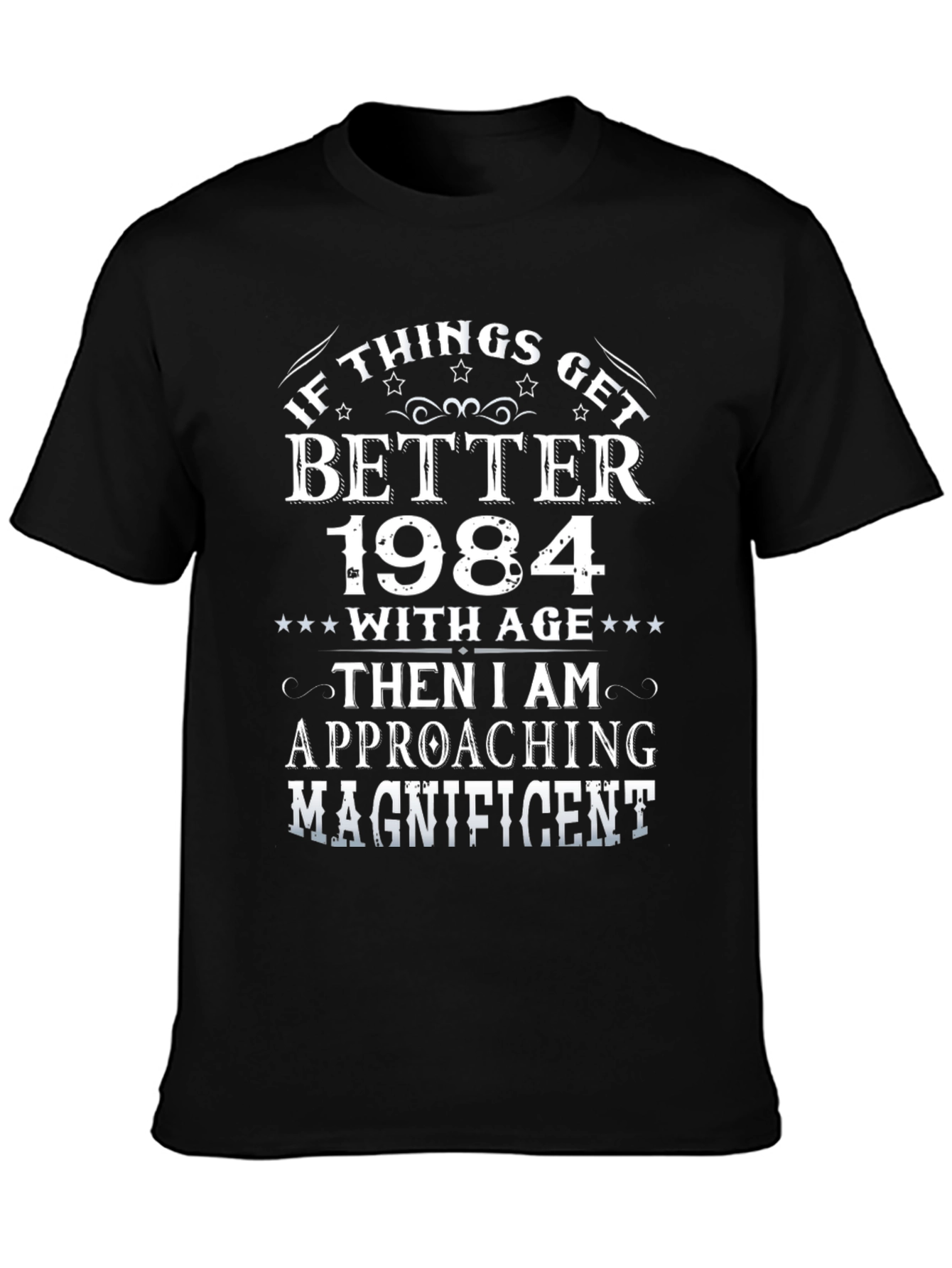 If Things Get Better 1984 Graphic T-Shirt