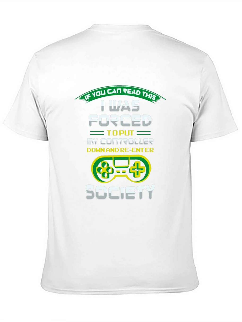Gamer T-Shirt: Forced Out of Gaming Society