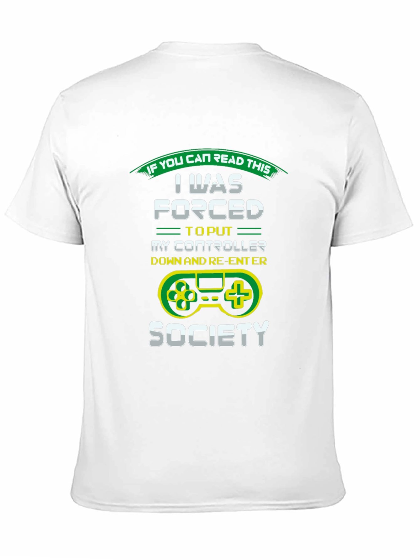 Gamer T-Shirt: Forced Out of Gaming Society