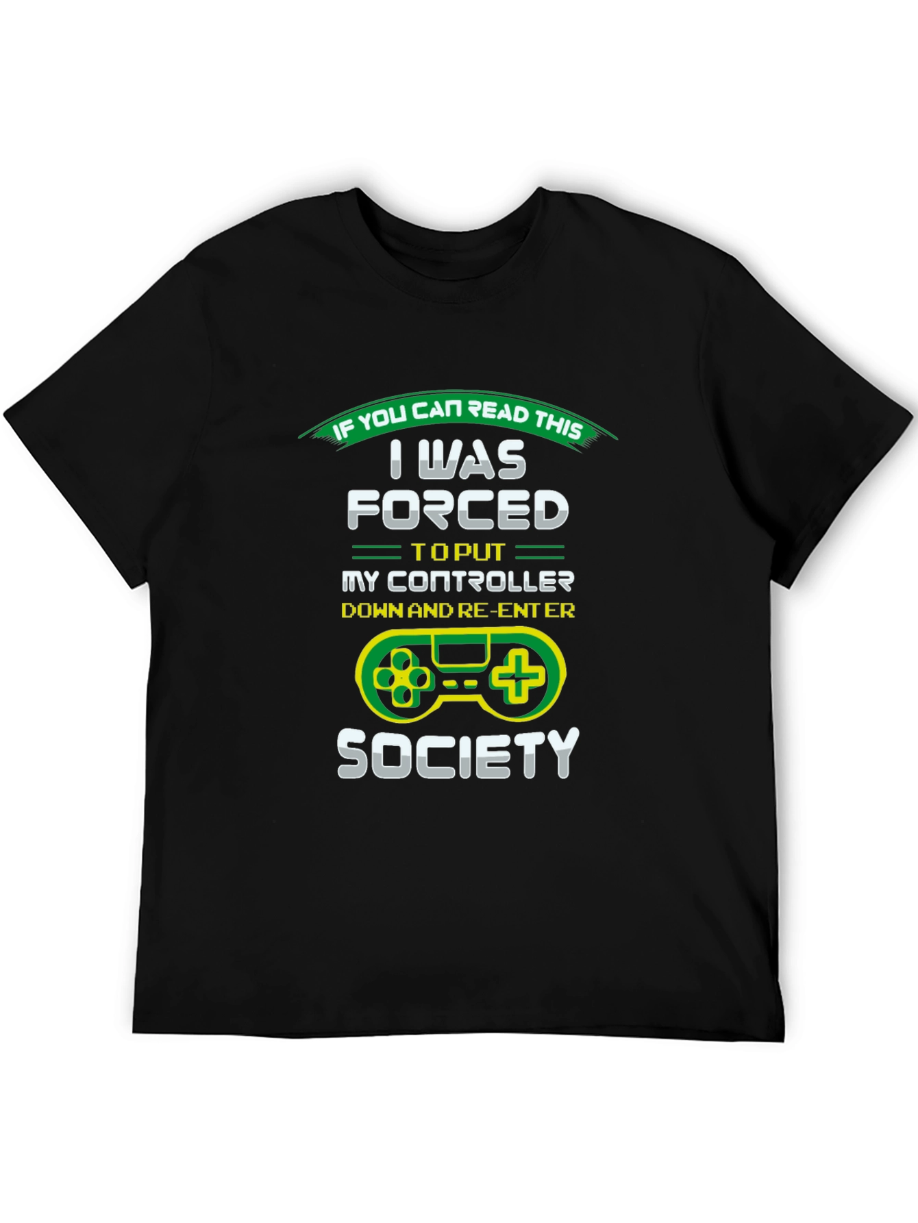 Gamer T-Shirt: Forced Out of Gaming Society