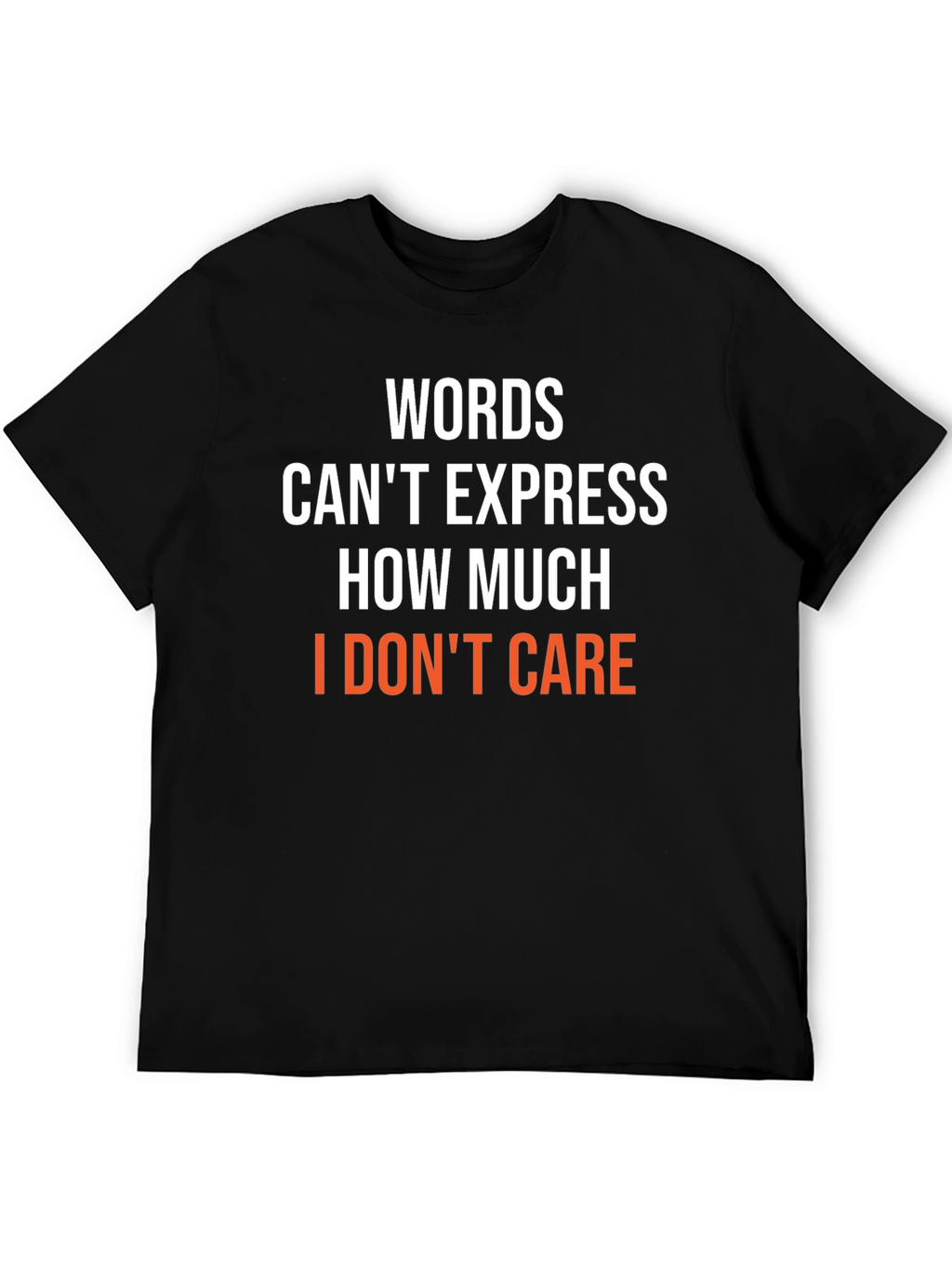 Words Cant Express T-Shirt