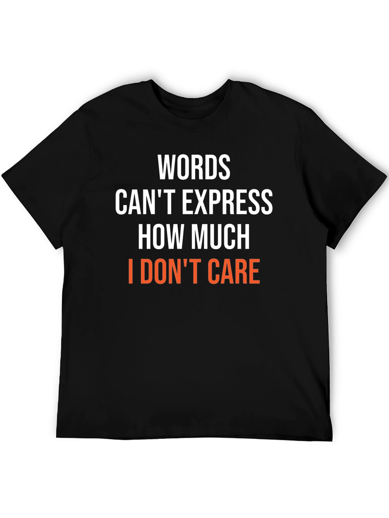 Words Cant Express T-Shirt