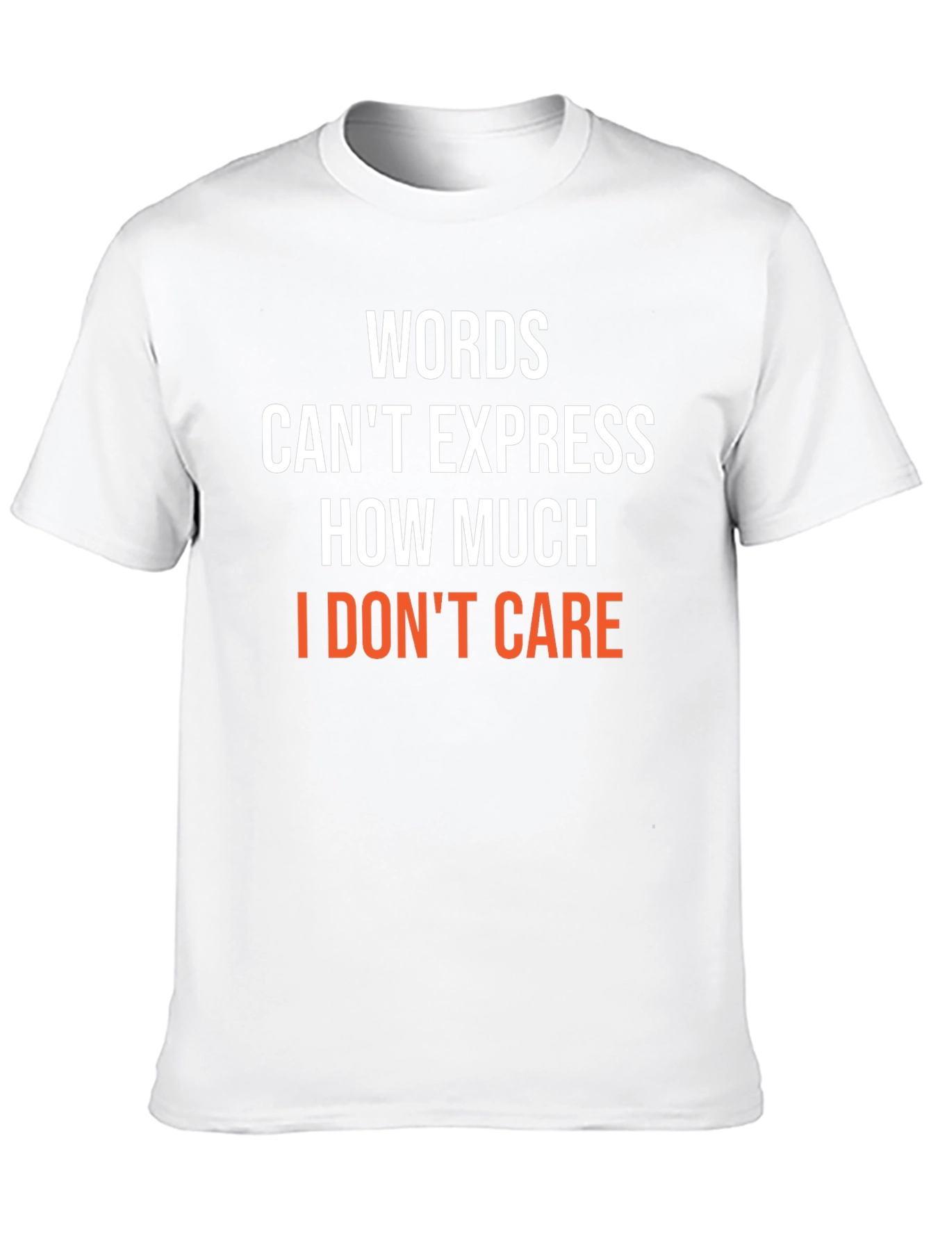 Words Cant Express T-Shirt