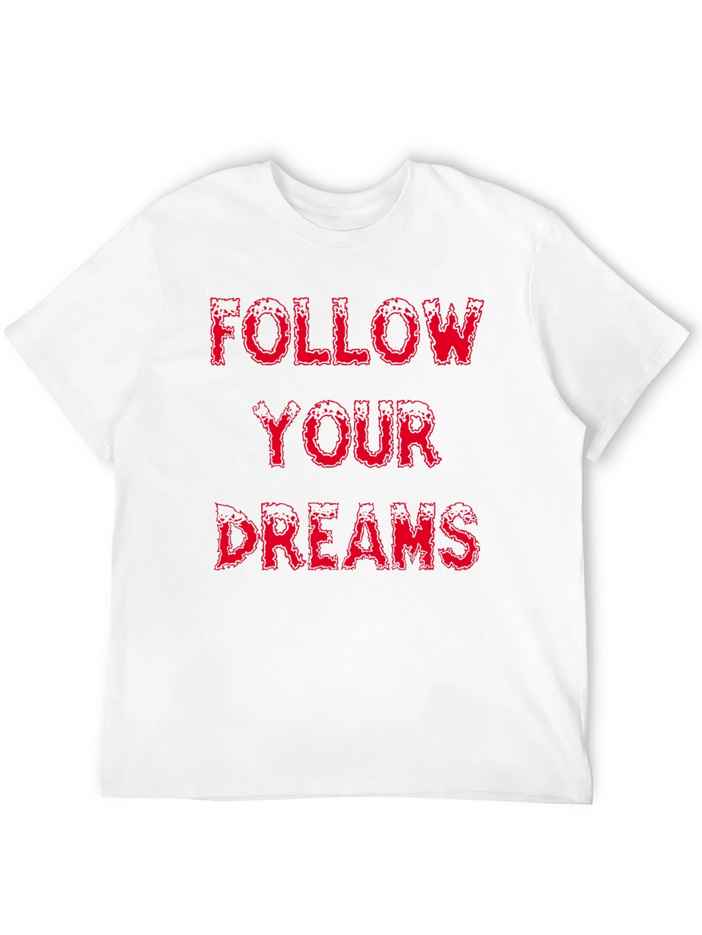 Follow Your Dreams Graphic Print Tee