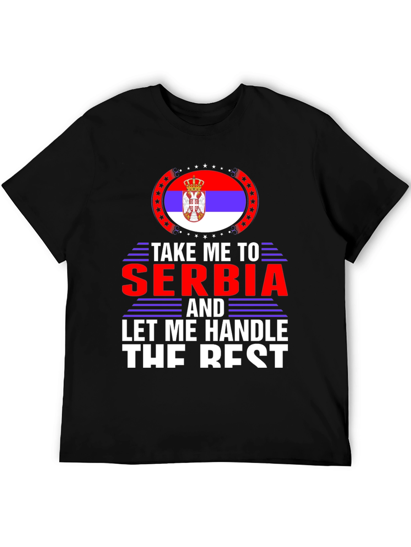 Take Me to Serbia T-Shirt