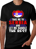 Take Me to Serbia T-Shirt