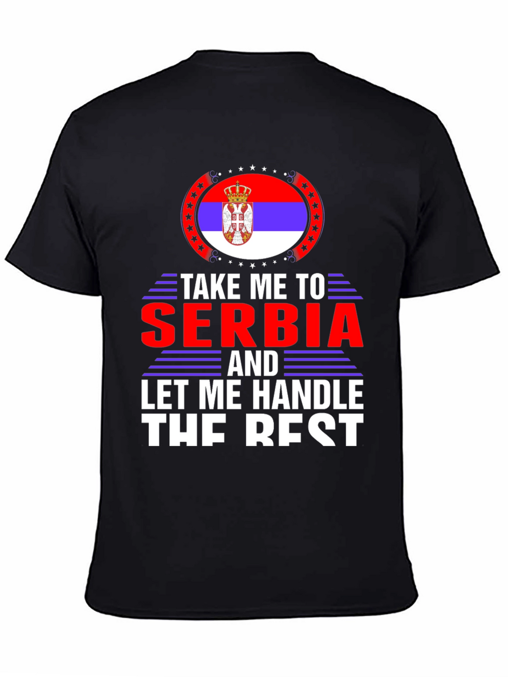 Take Me to Serbia T-Shirt