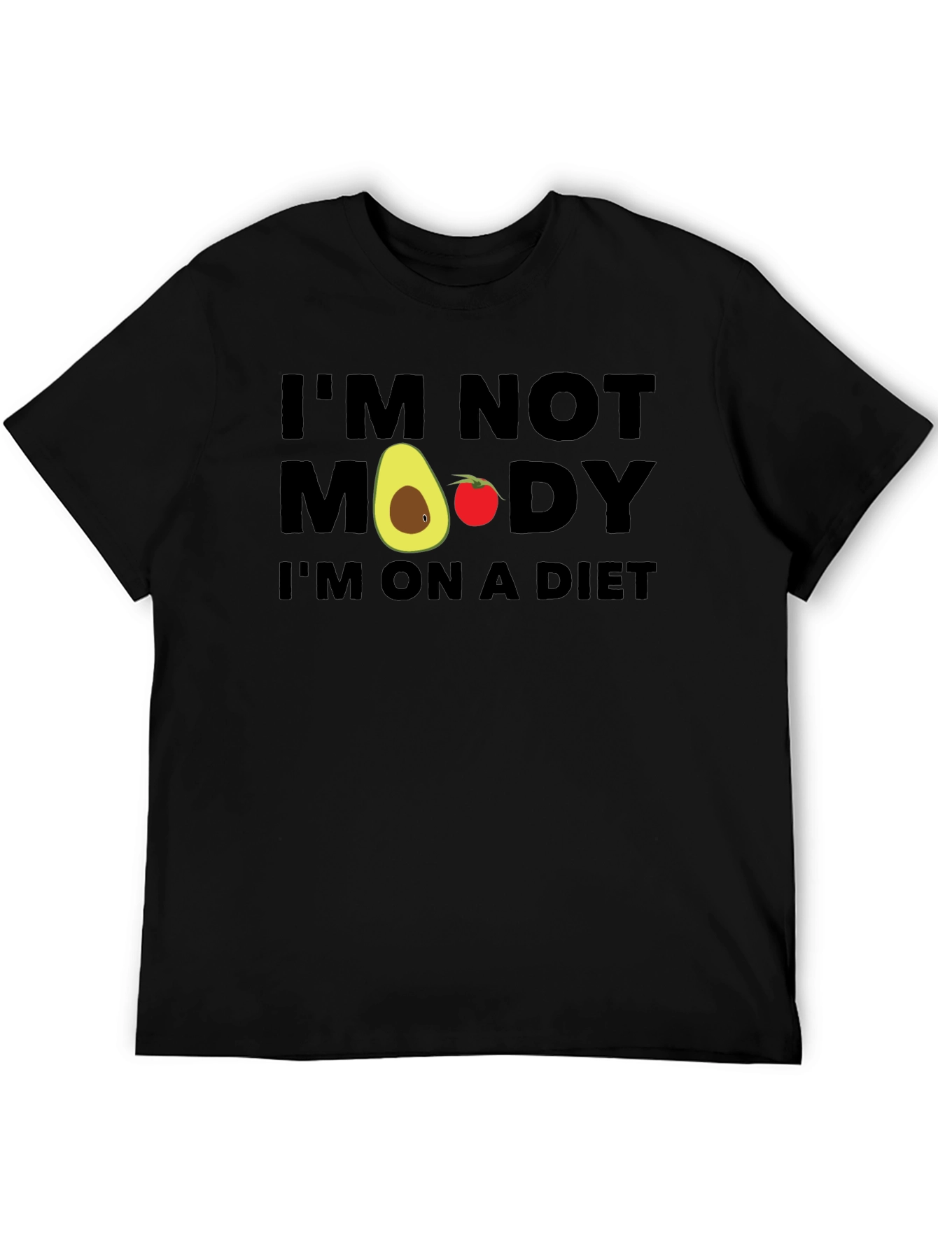 Funny Diet T-Shirt - Im Not Moody Im On A Diet!