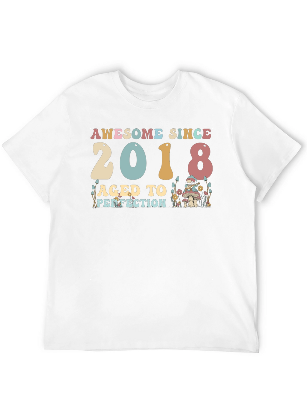 Awesome Since 2018 Aged To Perfection T-Shirt