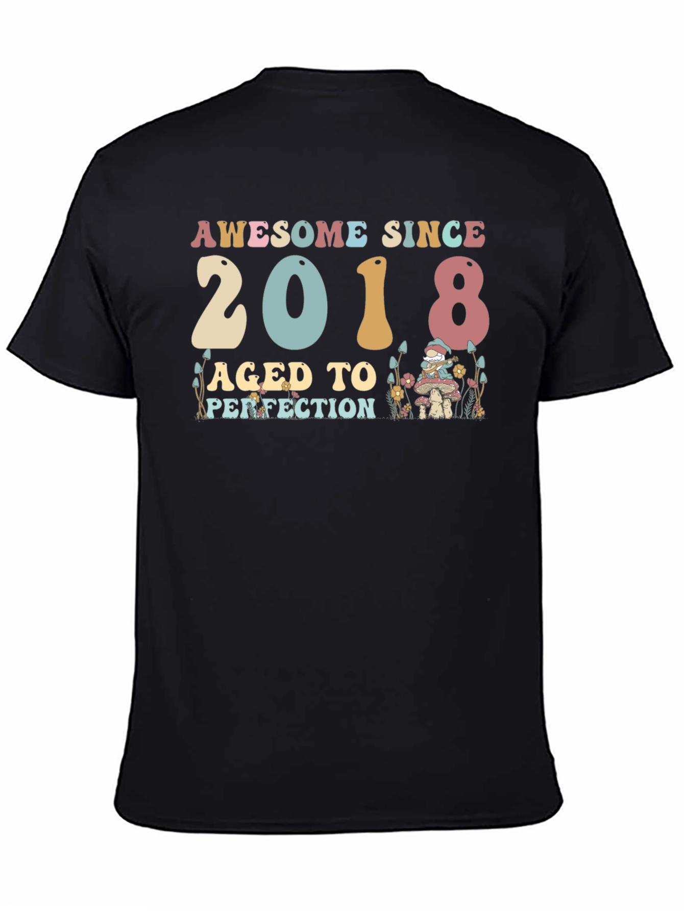 Awesome Since 2018 Aged To Perfection T-Shirt