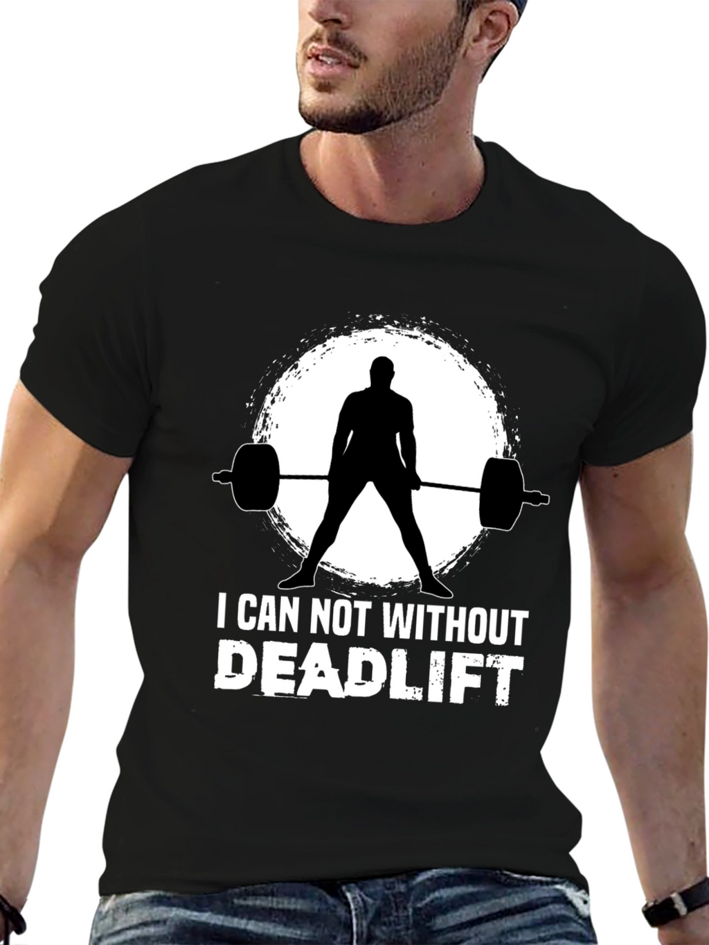 I Can Not Without Deadlift Black T-Shirt