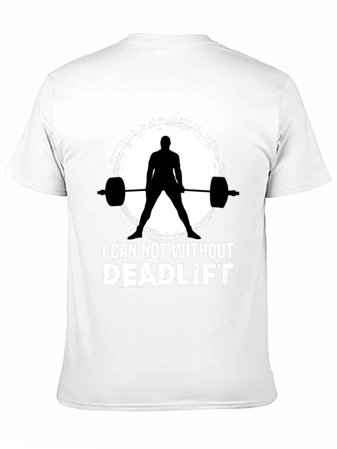 I Can Not Without Deadlift Black T-Shirt