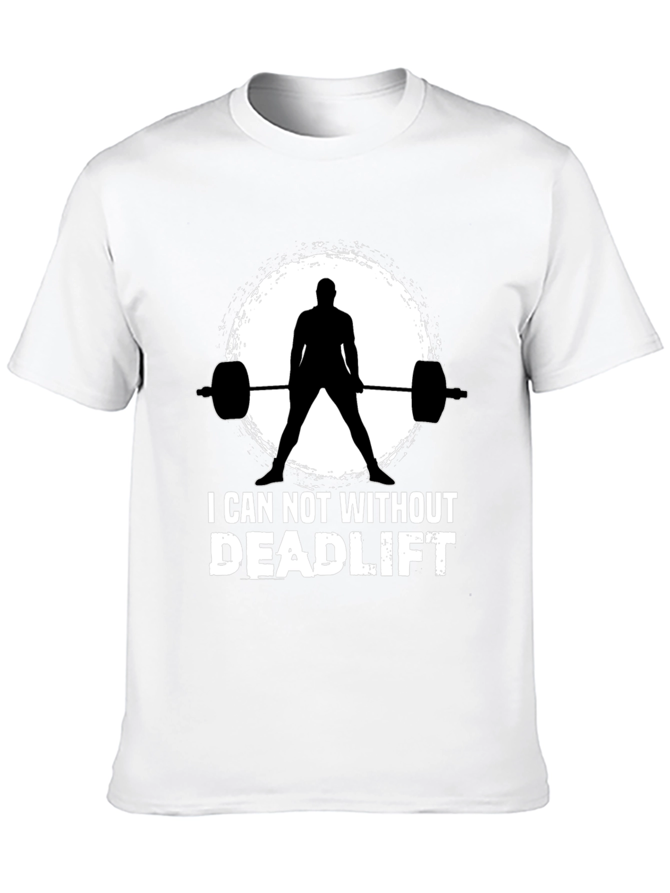 I Can Not Without Deadlift Black T-Shirt