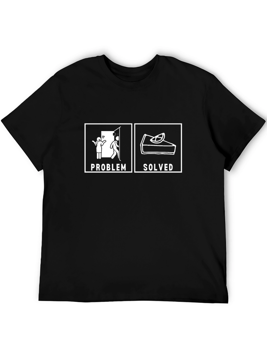 Problem Solved Pie T-Shirt Funny Dessert Tee