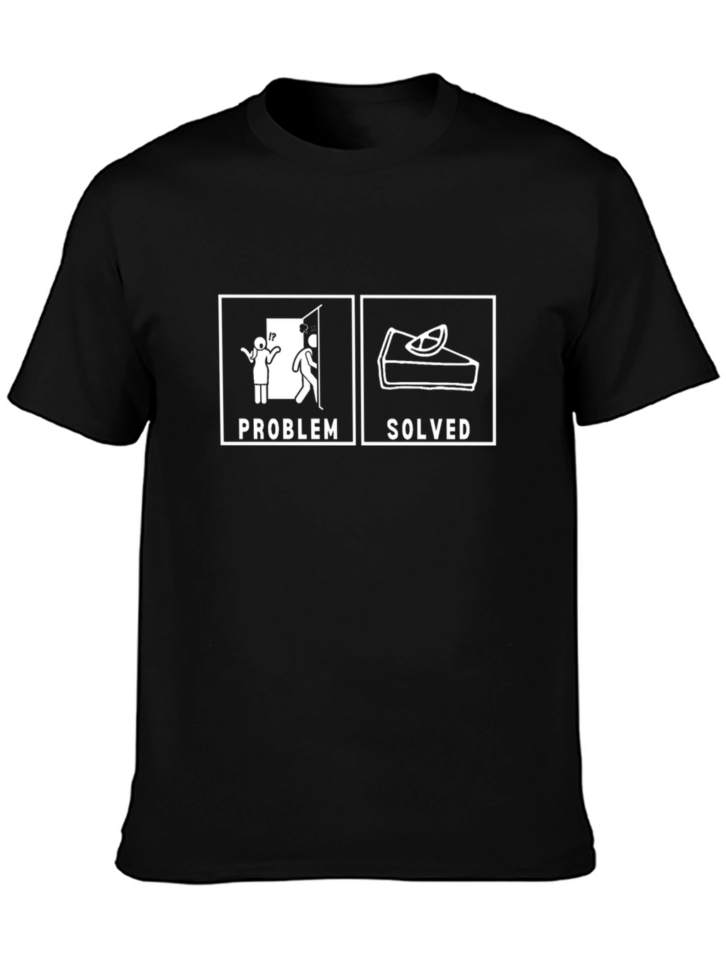Problem Solved Pie T-Shirt Funny Dessert Tee