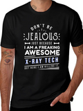 Dont Be Jealous X-Ray Tech T-Shirt