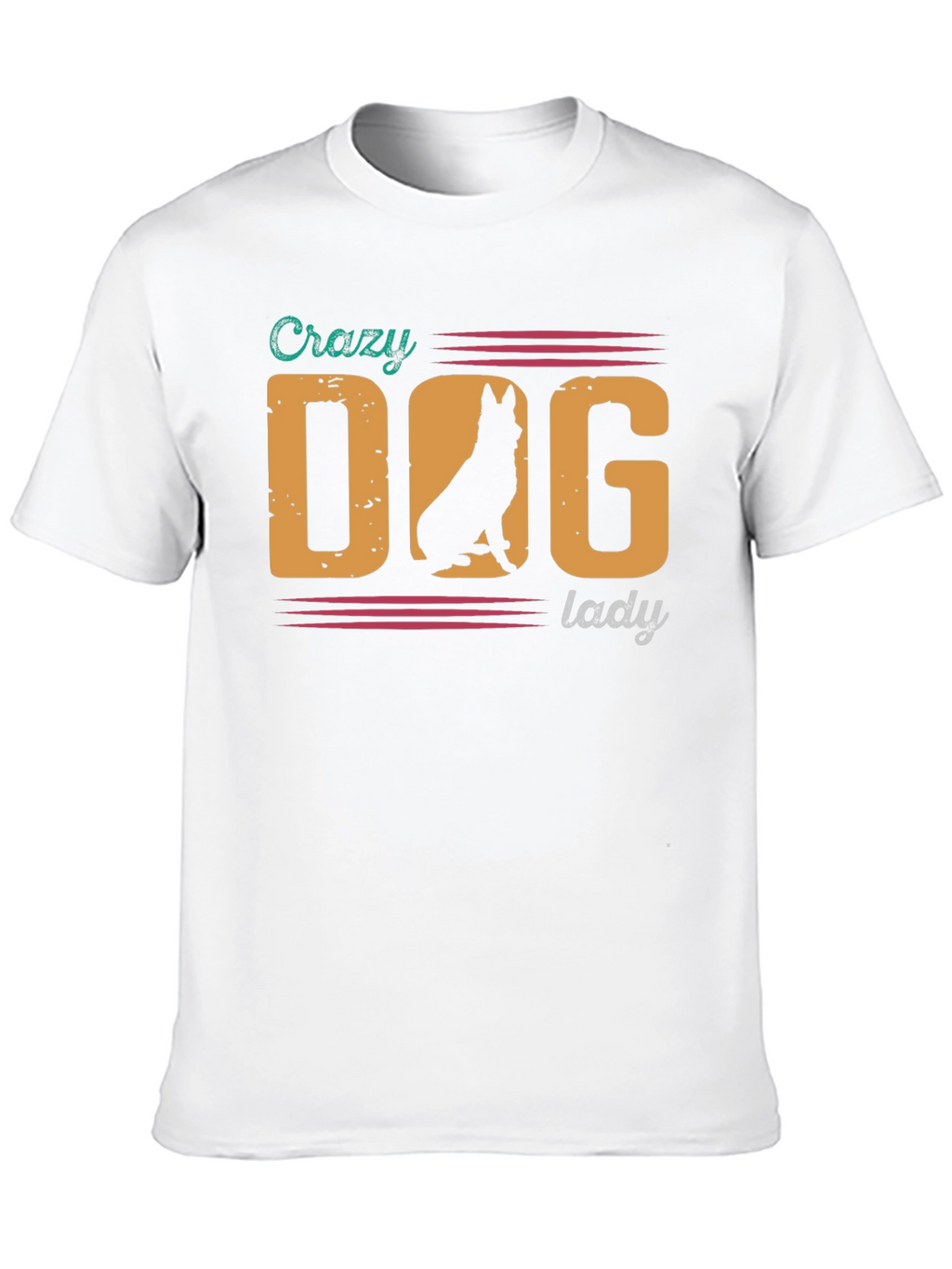 Crazy Dog Lady T-Shirt - German Shepherd Tee