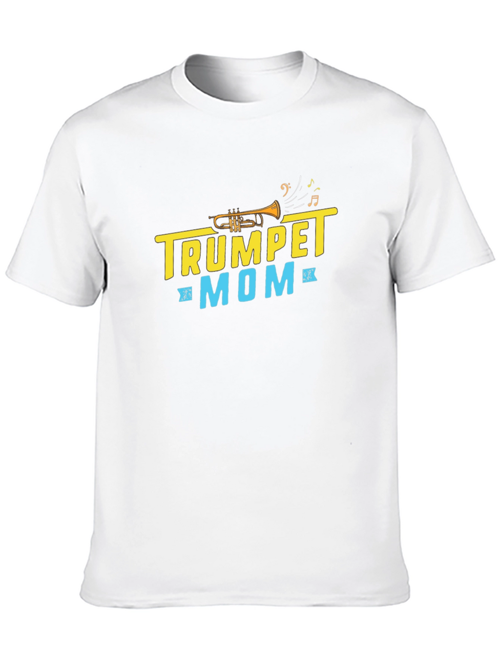 Trumpet Mom T-Shirt - Music Lover Tee