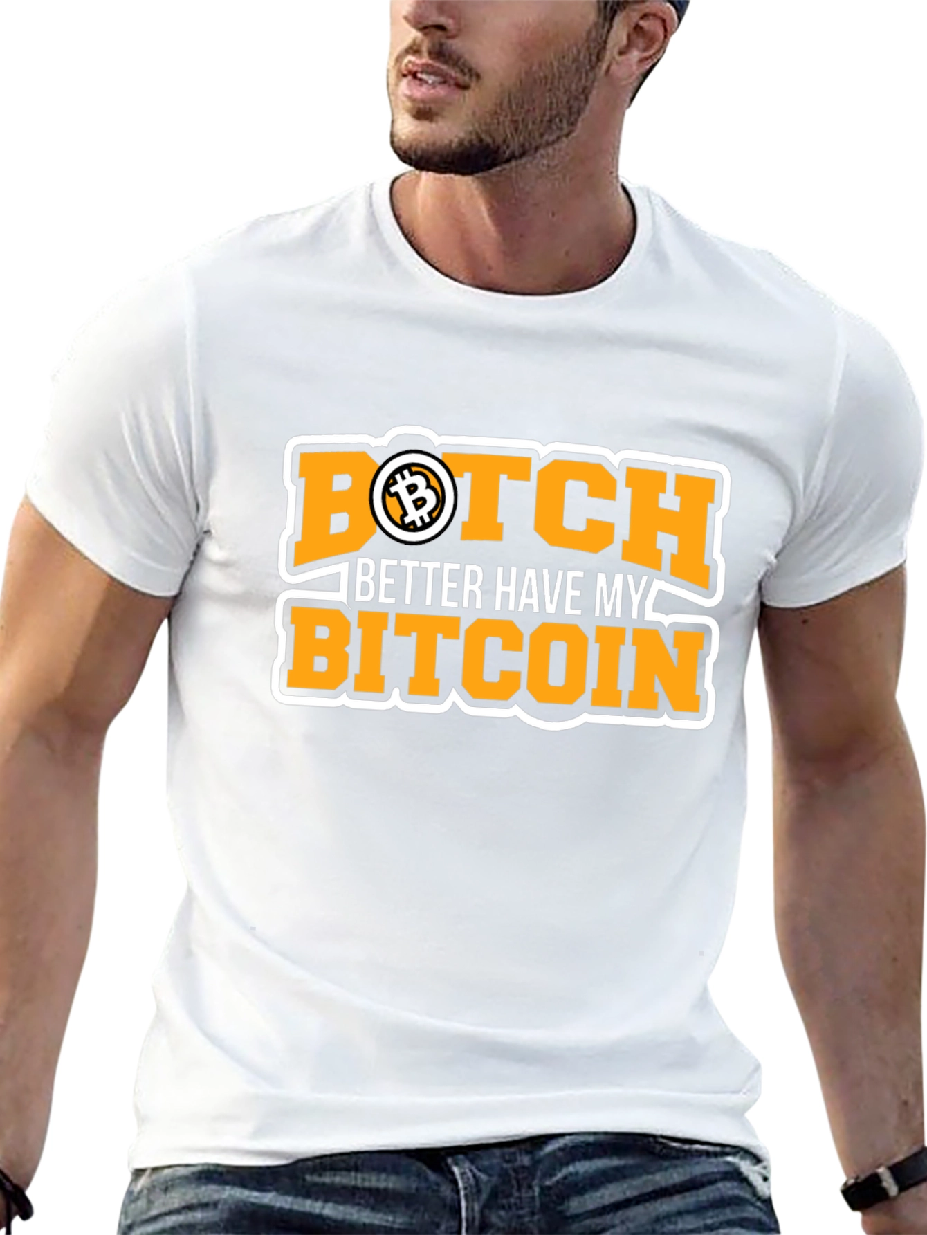 Bitcoin Black T-Shirt - Botch Better Have My Bitcoin