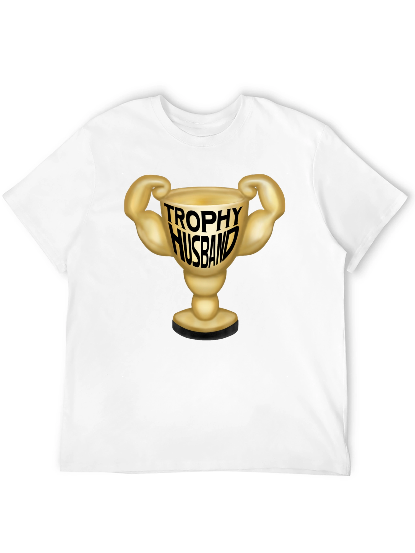 Trophy Husband Graphic T-Shirt