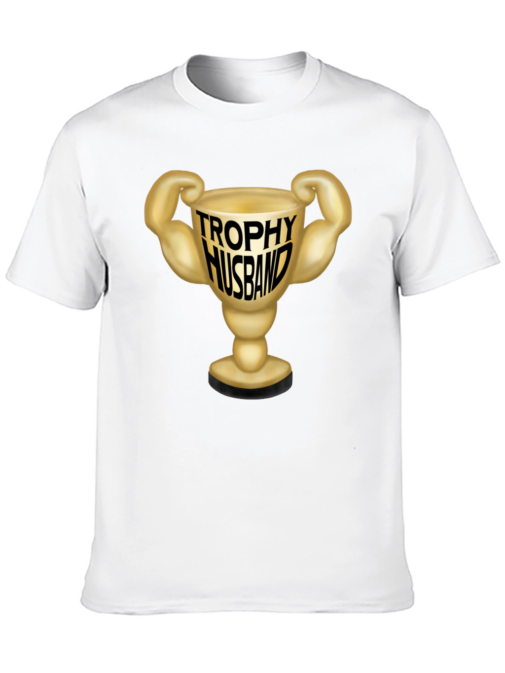 Trophy Husband Graphic T-Shirt