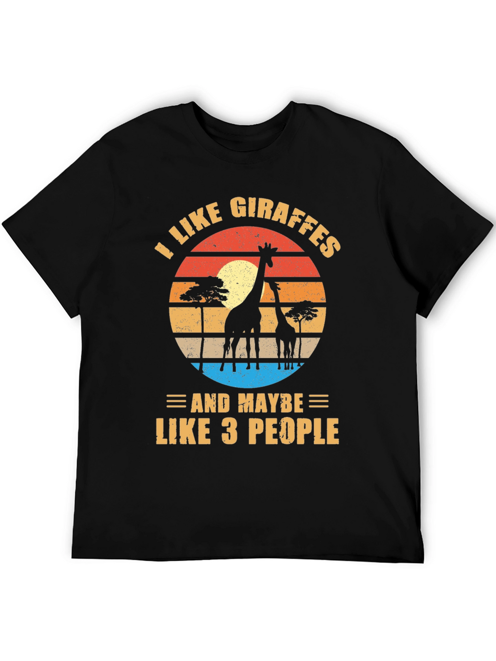 I Like Giraffes T-Shirt Funny Animal Lover Tee