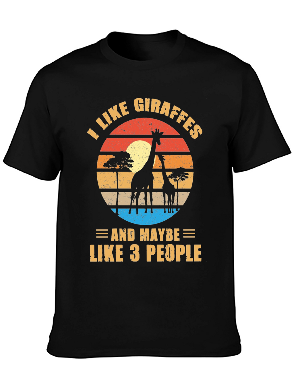 I Like Giraffes T-Shirt Funny Animal Lover Tee