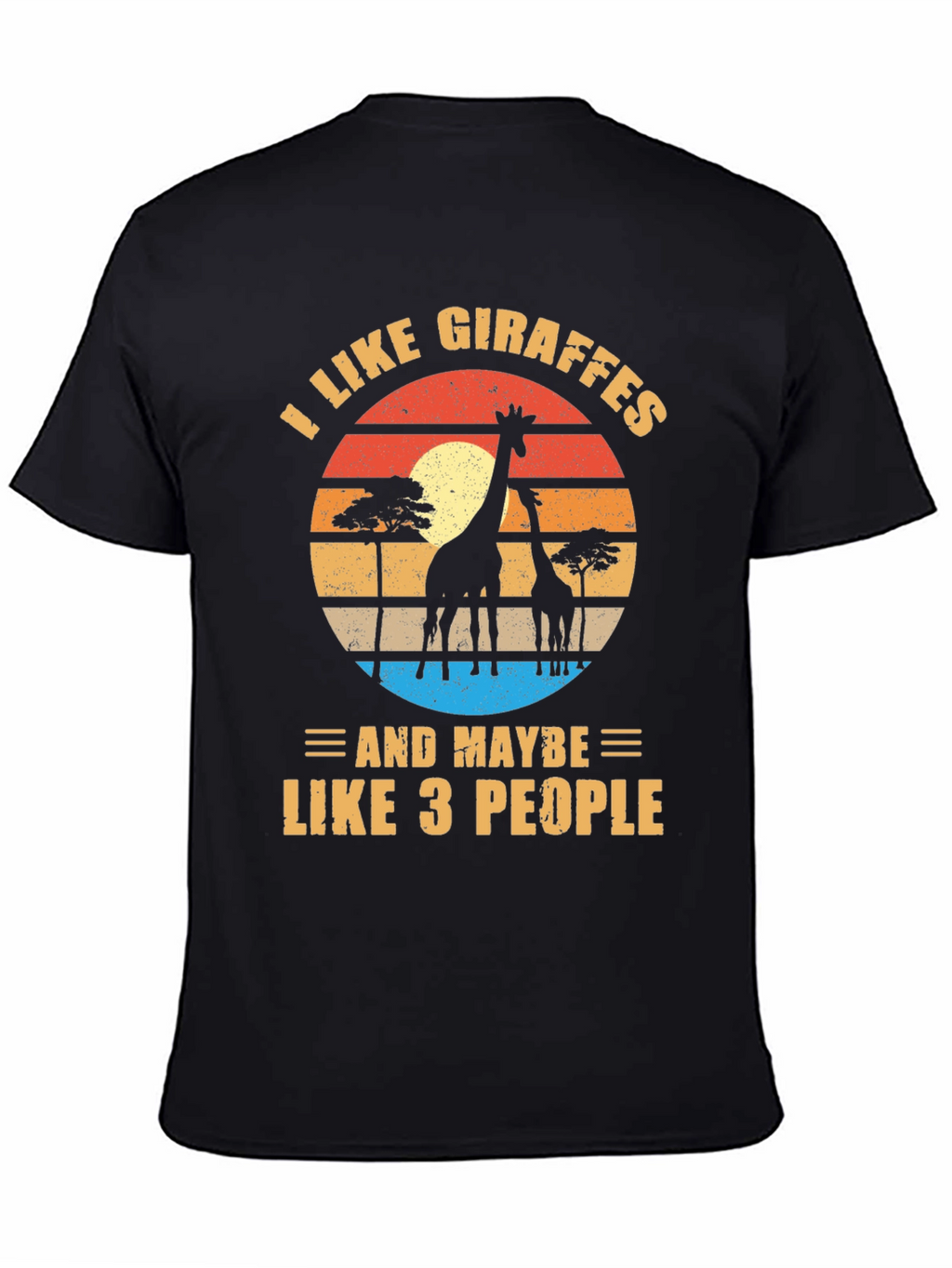 I Like Giraffes T-Shirt Funny Animal Lover Tee