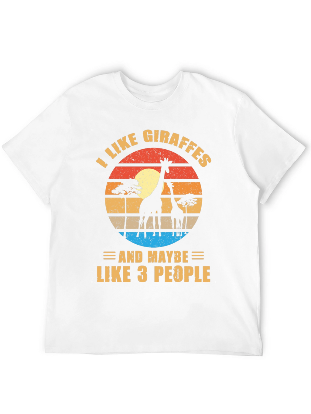 I Like Giraffes T-Shirt Funny Animal Lover Tee