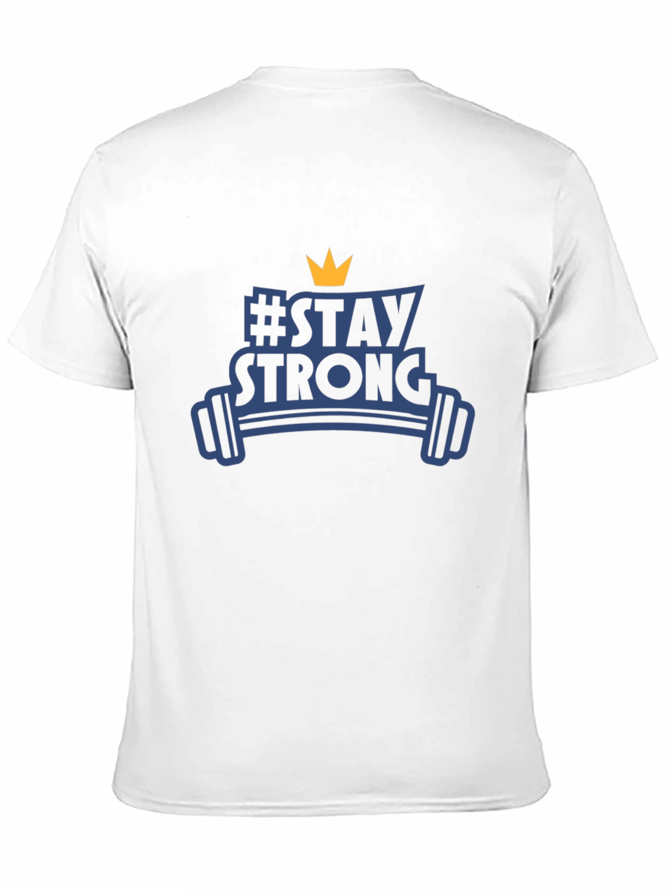 Stay Strong Gym T-Shirt