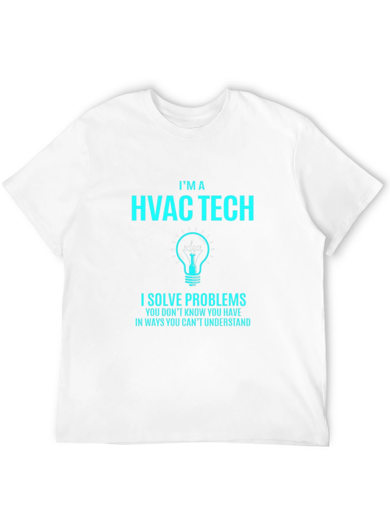 HVAC Tech T-Shirt - I Solve Problems Tee