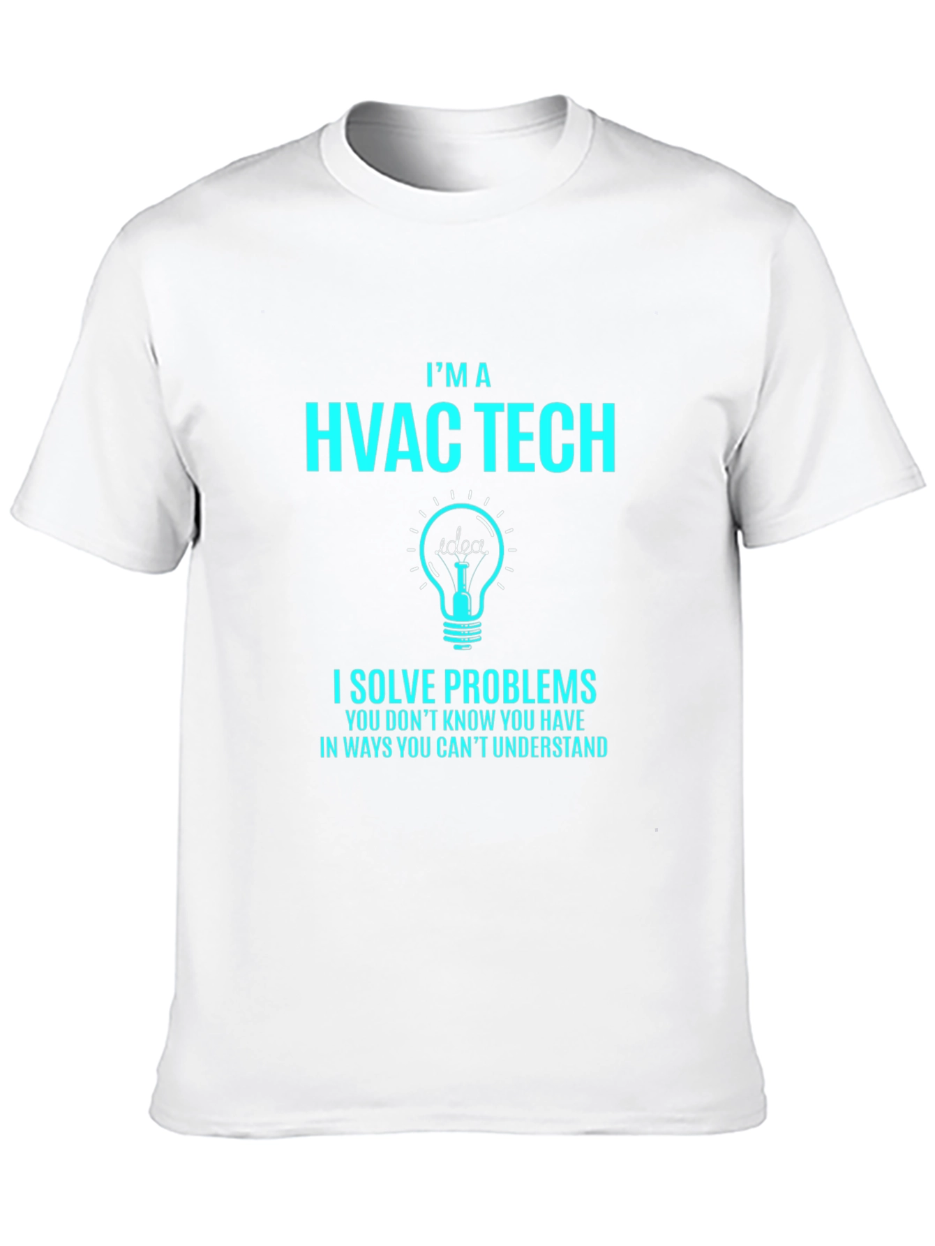 HVAC Tech T-Shirt - I Solve Problems Tee