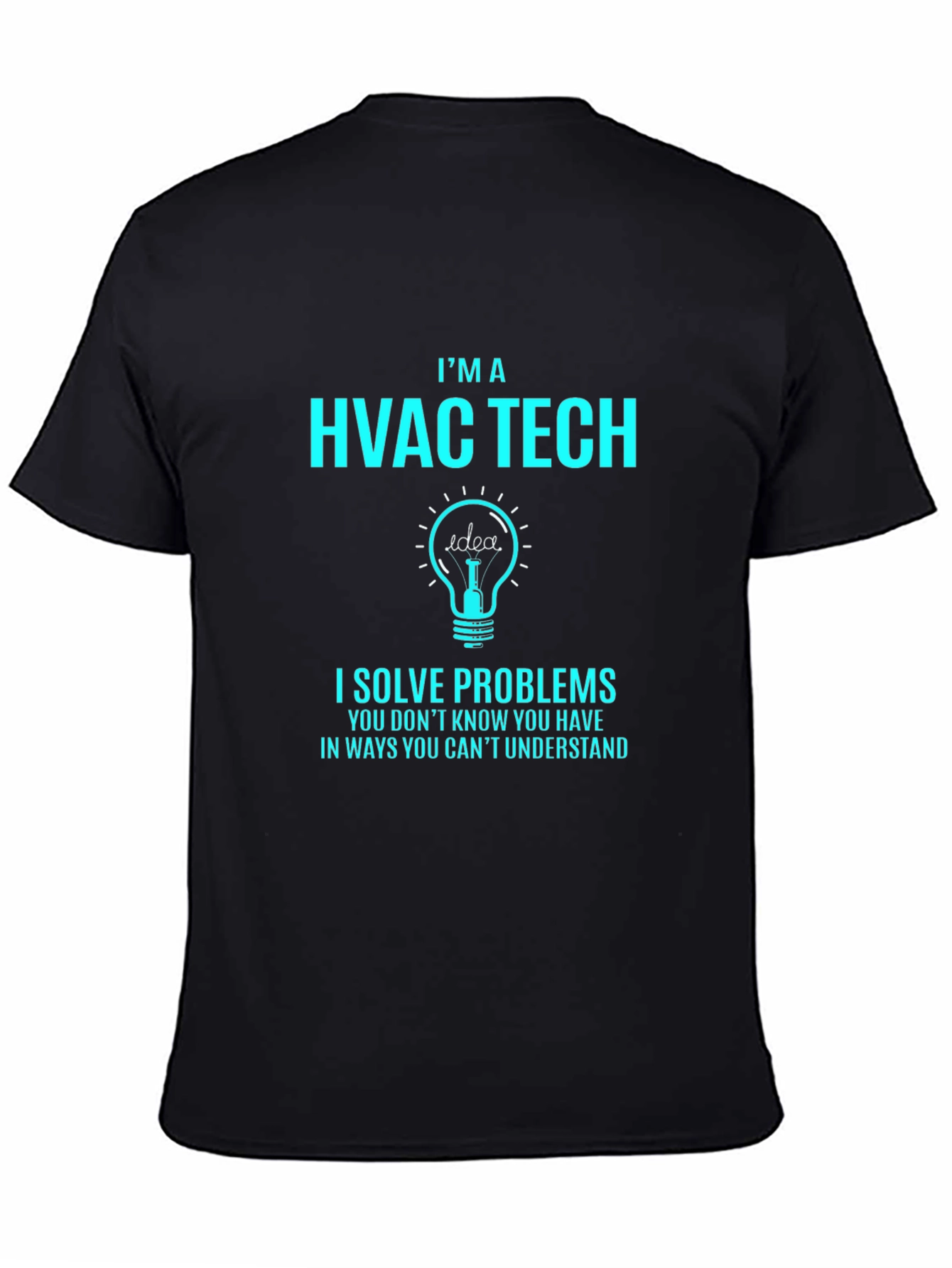 HVAC Tech T-Shirt - I Solve Problems Tee