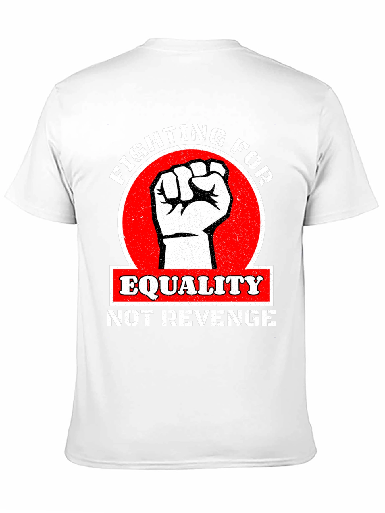 Equality Not Revenge Graphic T-Shirt