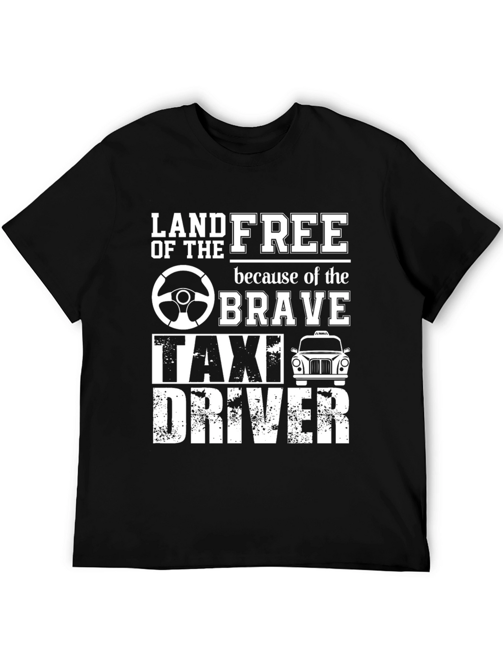 Land of the Free Taxi Driver T-Shirt