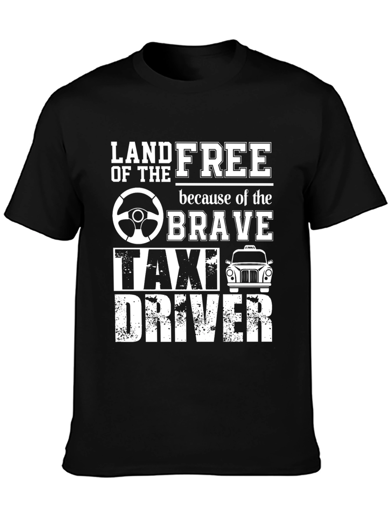 Land of the Free Taxi Driver T-Shirt