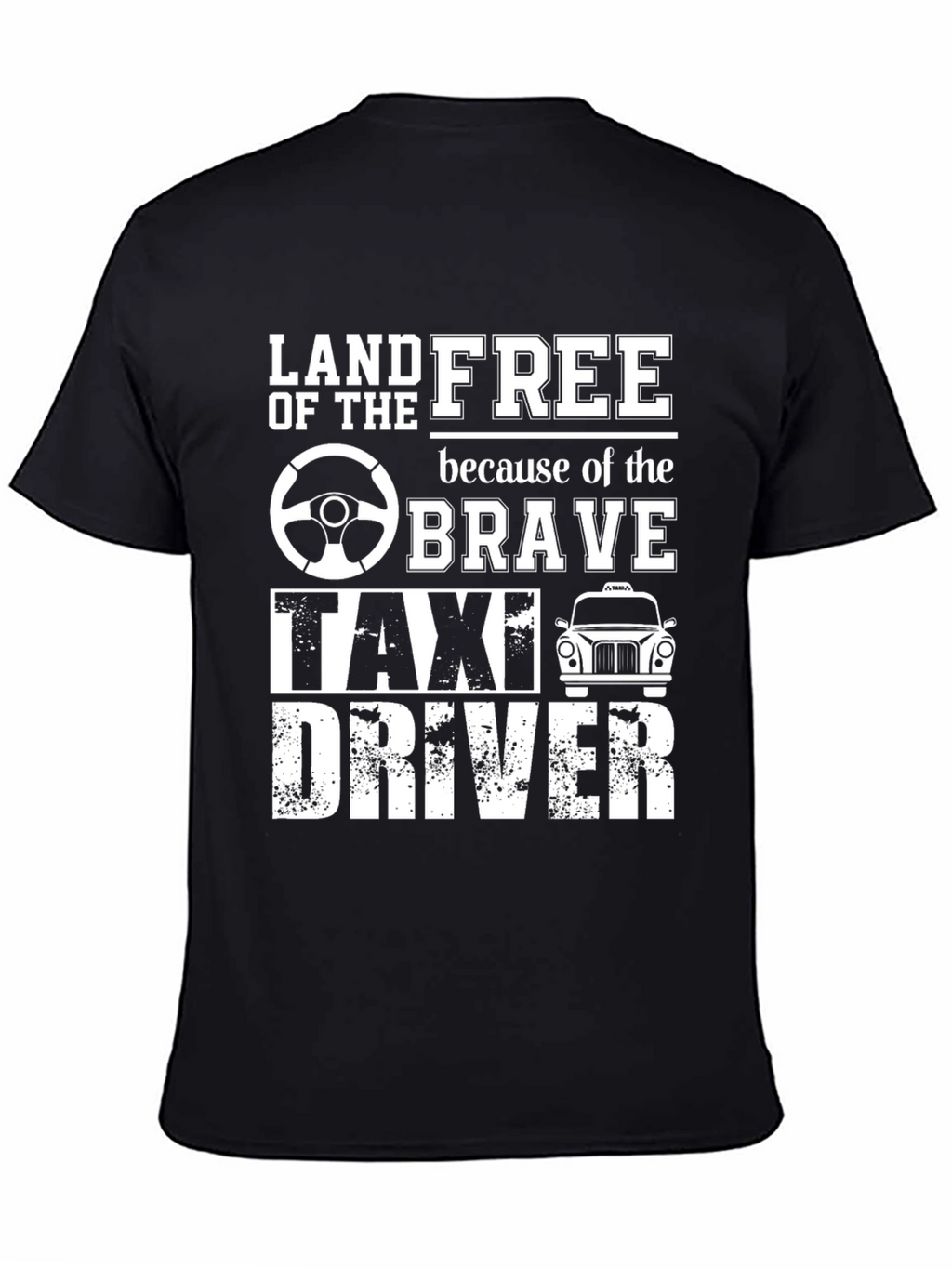 Land of the Free Taxi Driver T-Shirt