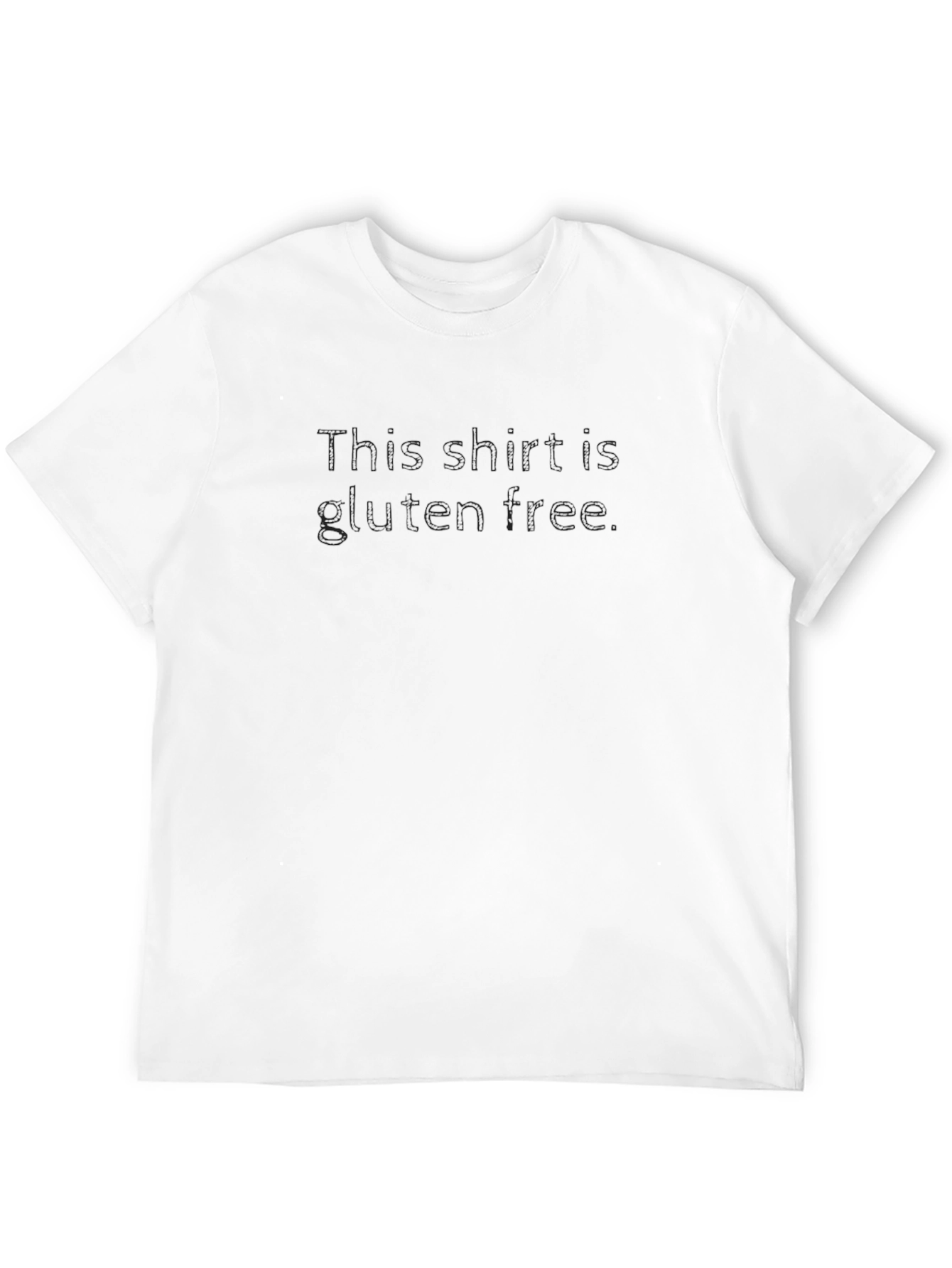 Gluten Free T-Shirt - Funny Statement Tee