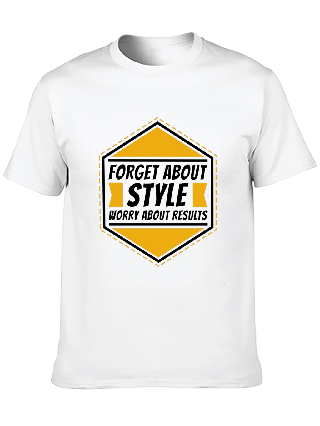 Forget About Style T-Shirt
