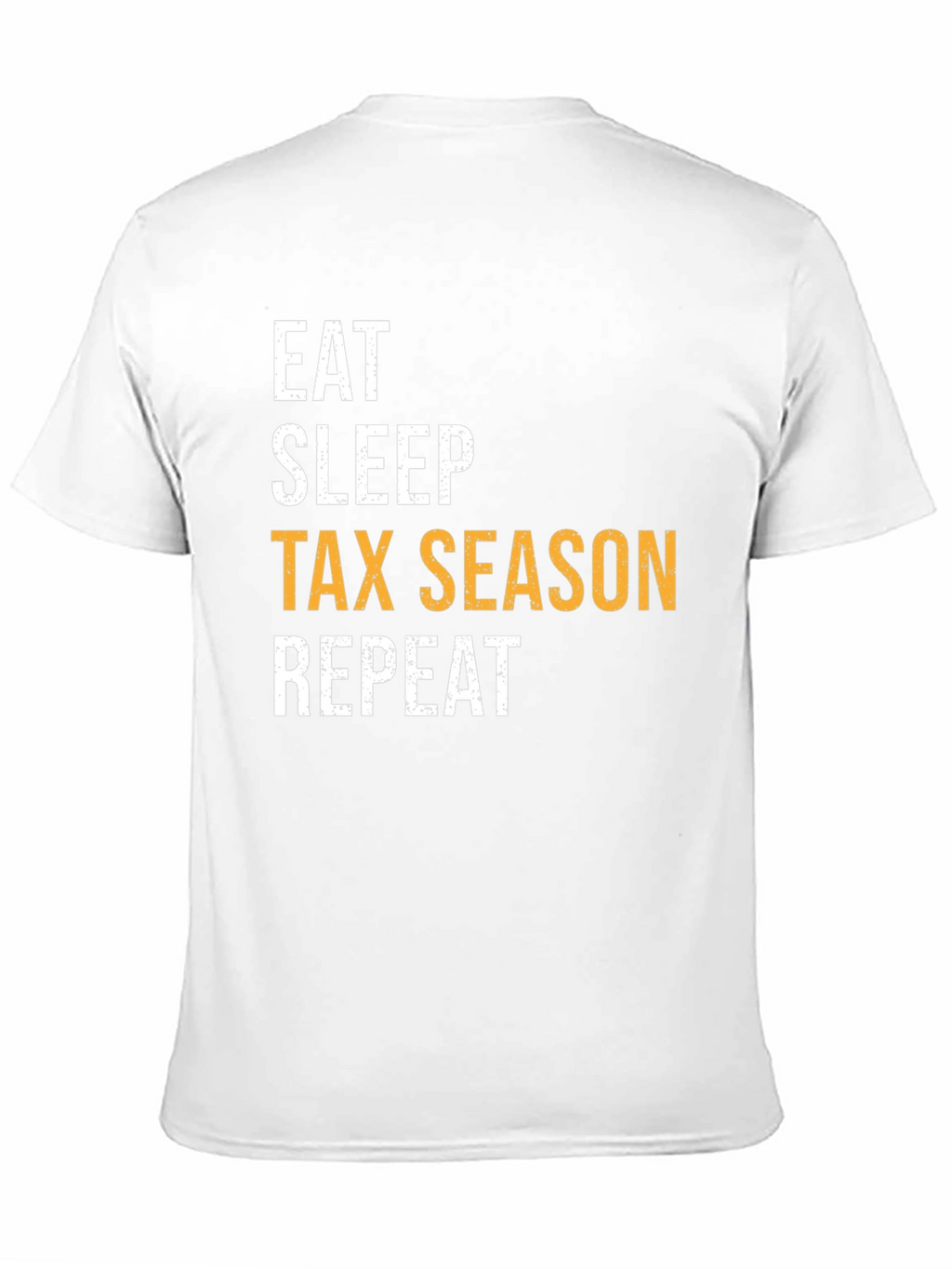 Eat Sleep Tax Season Repeat Black Graphic Tee