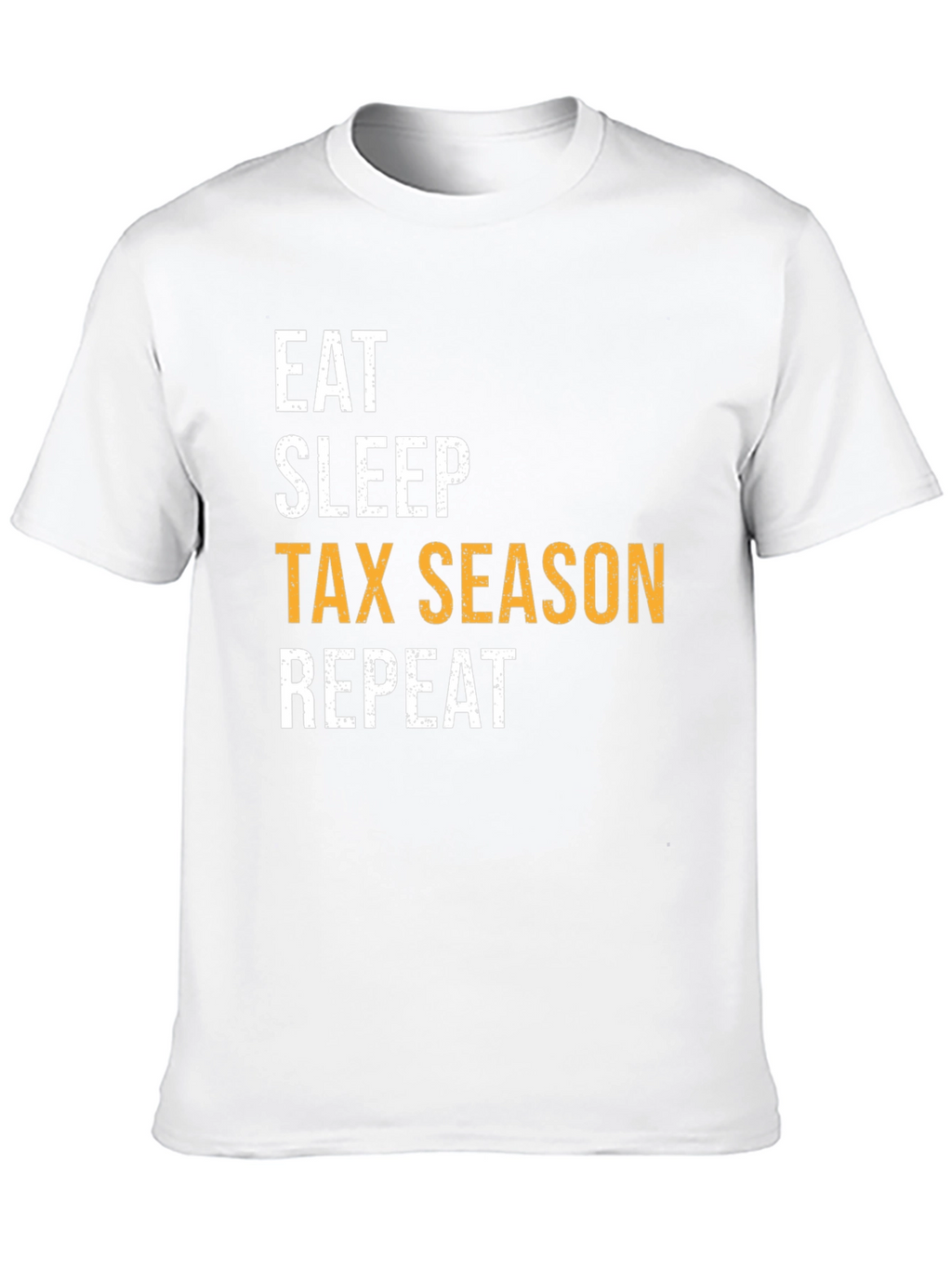 Eat Sleep Tax Season Repeat Black Graphic Tee