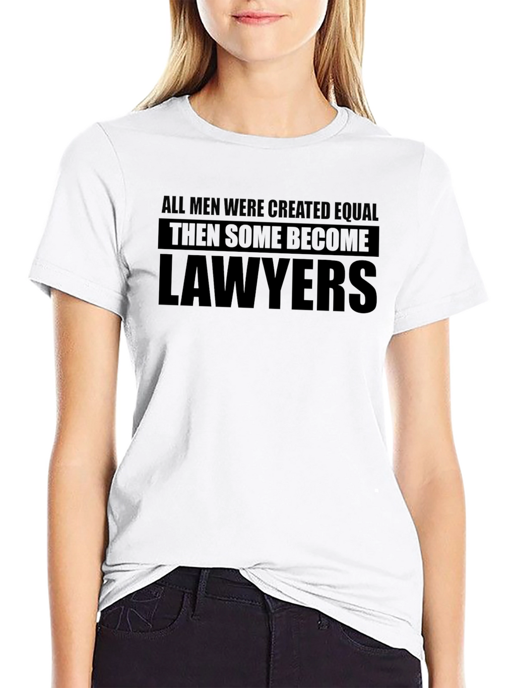 Lawyers Graphic T-Shirt - All Men Were Created Equal...