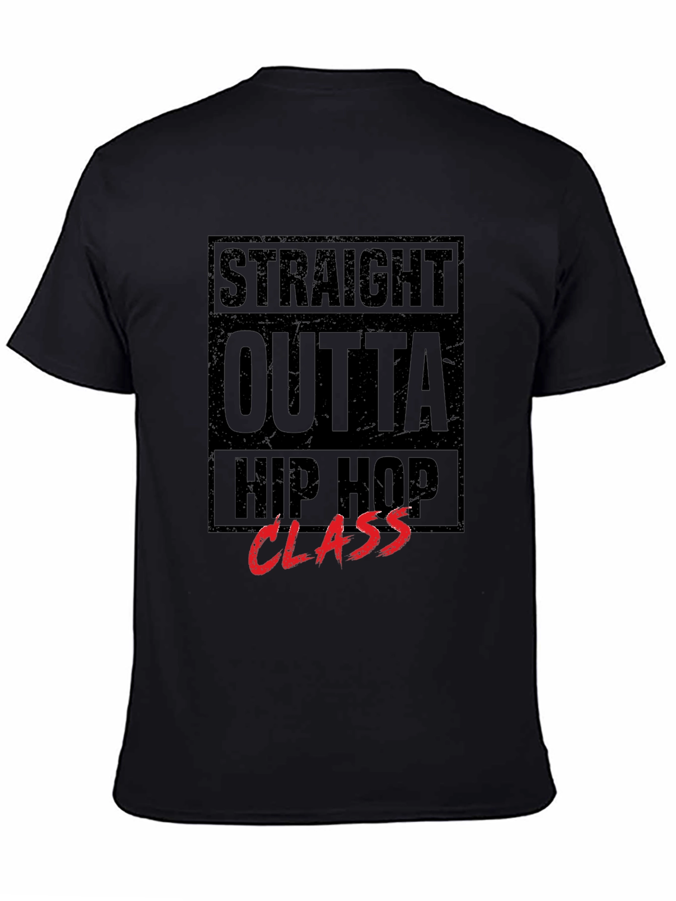 Straight Outta Hip Hop Class T-Shirt
