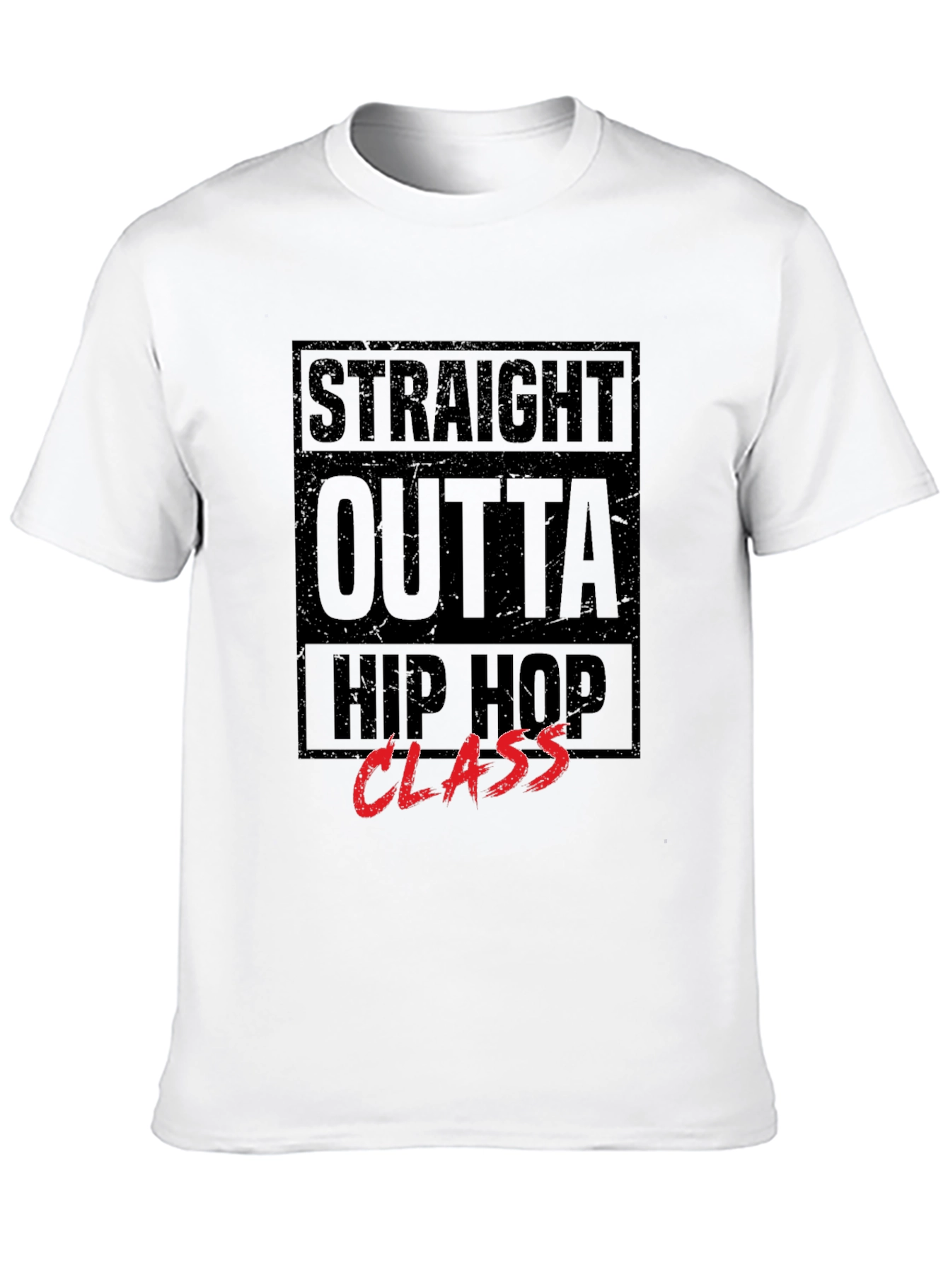Straight Outta Hip Hop Class T-Shirt