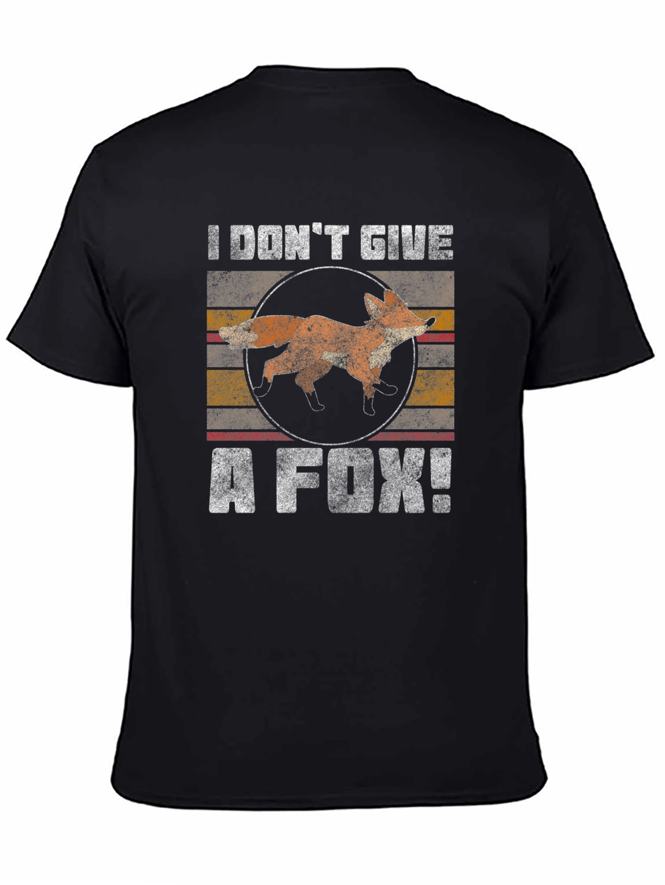 I Dont Give a Fox! T-Shirt Funny Animal Tee