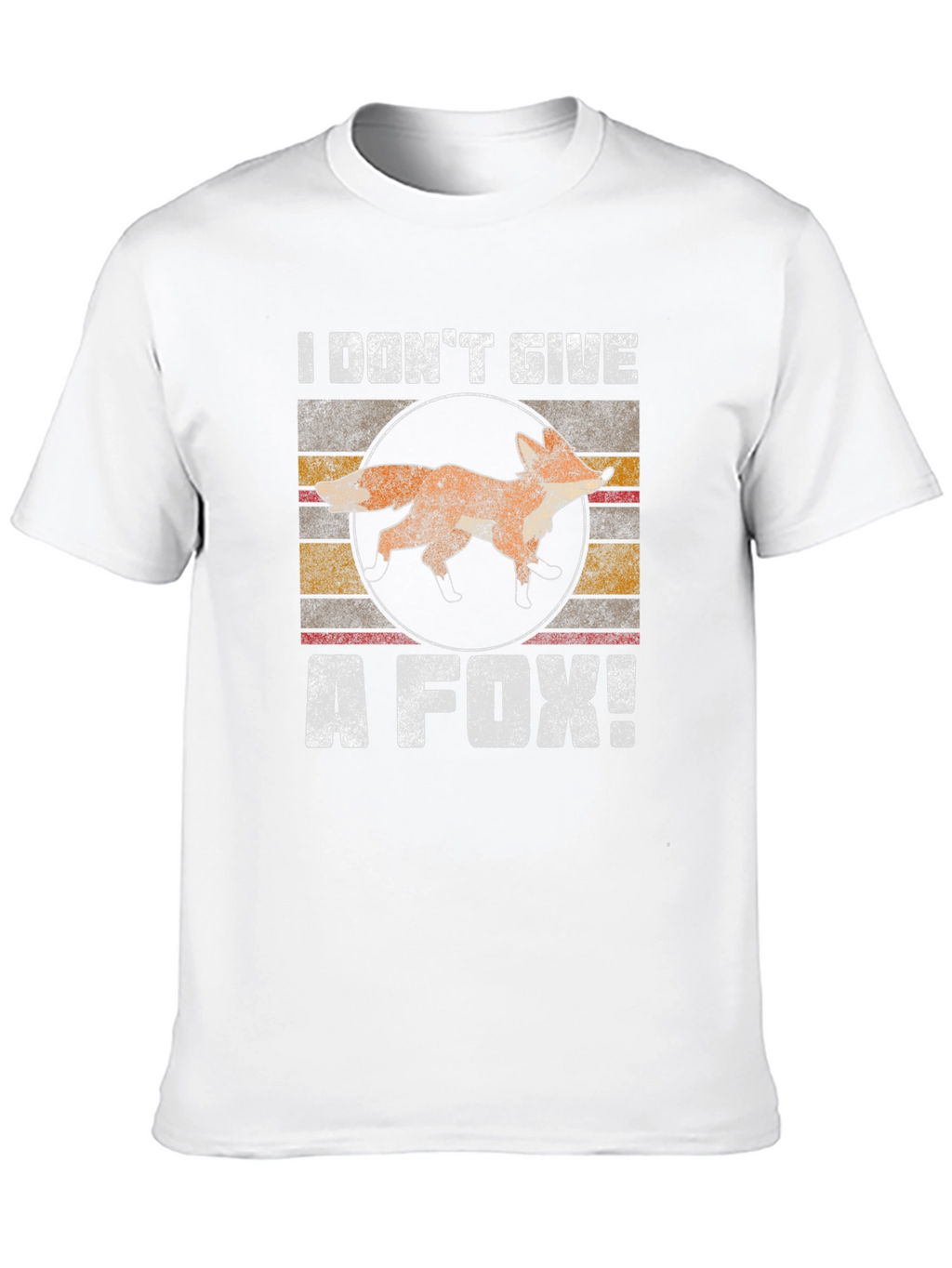 I Dont Give a Fox! T-Shirt Funny Animal Tee