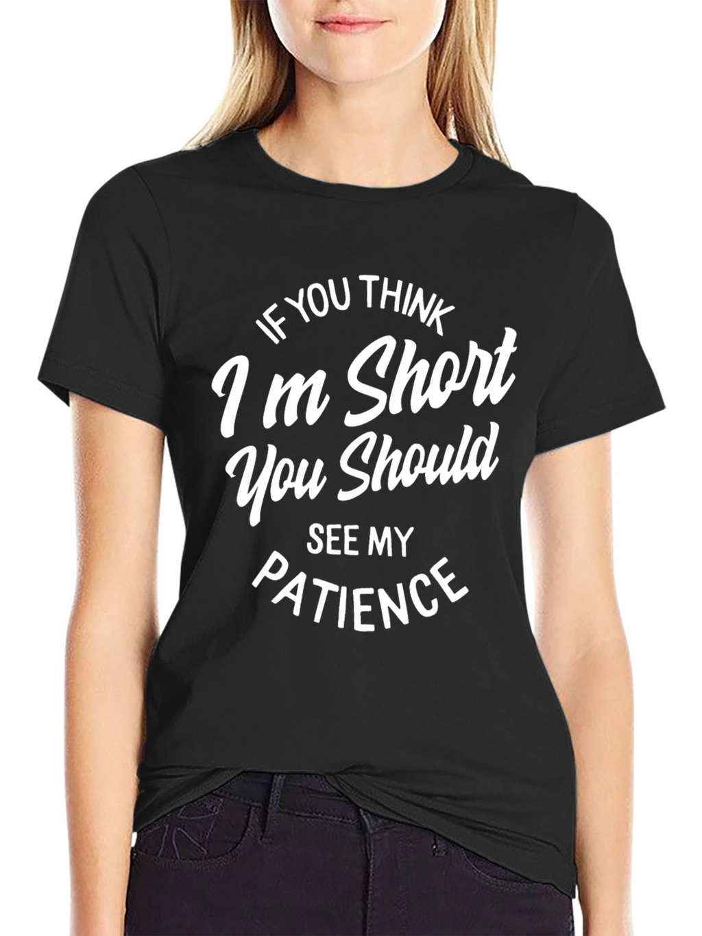 Funny Short Patience Graphic T-Shirt