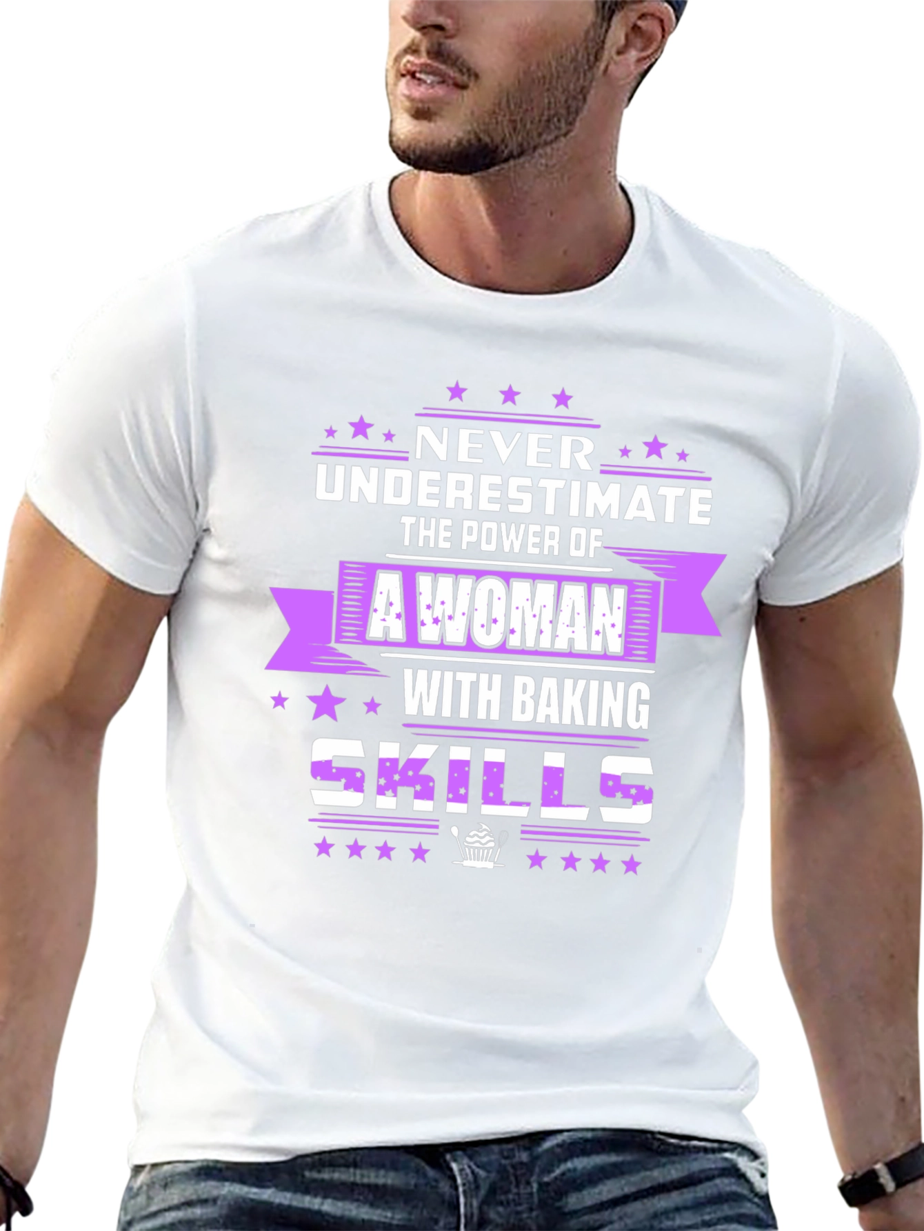 Baking Skills T-Shirt - Never Underestimate A Woman!
