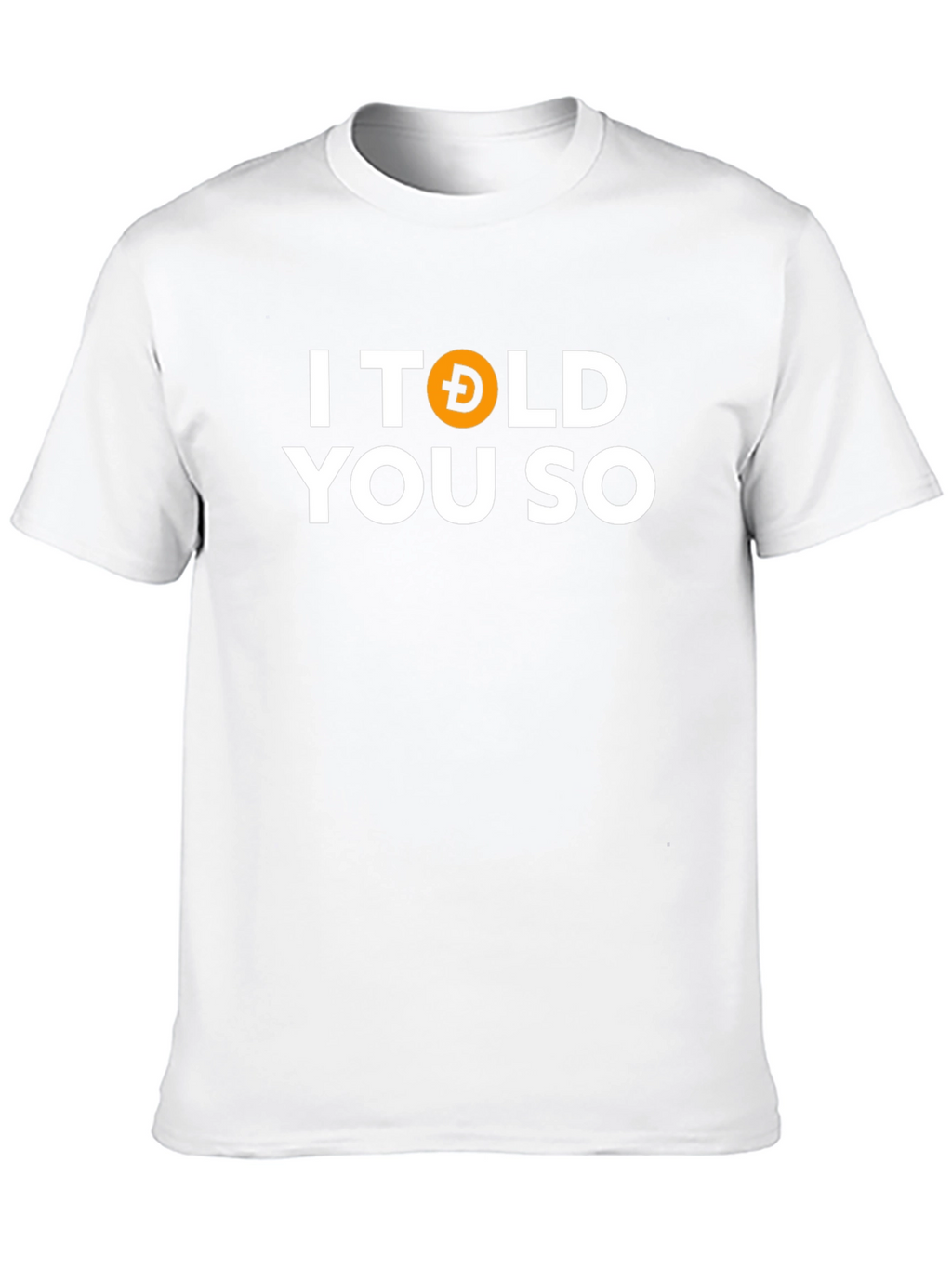 I Told You So Dogecoin Crypto Black T-Shirt